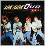  : Live Alive Quo